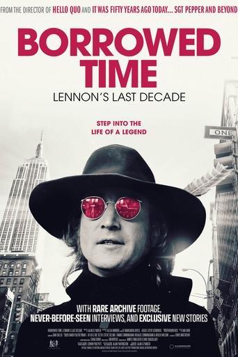 Borrowed Time: Lennon’s Last Decade